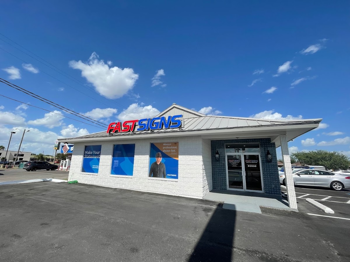 Work by Fastsigns of Mcallen, Tx